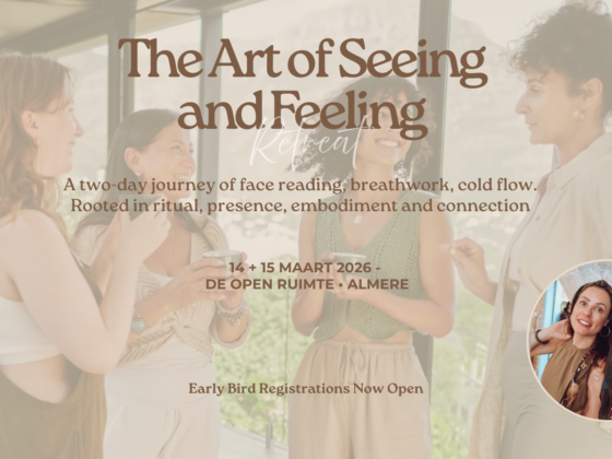 A soft, sunlit retreat scene with four women talking and smiling, with the title “The Art of Seeing and Feeling Retreat” and the dates 14 + 15 March 2026 in Almere.